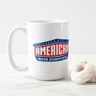American Made Dumpsters Tasse (15 Ouce)