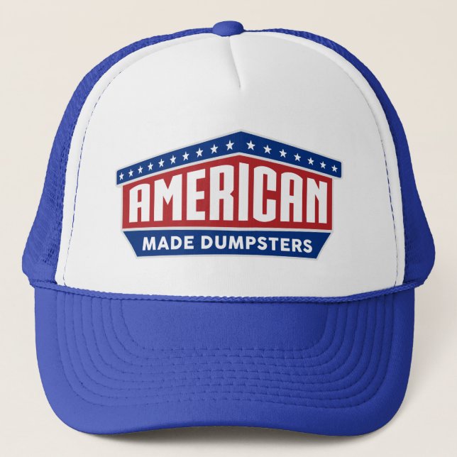 American Made Dumpsters Trucker Hat Truckerkappe (Vorderseite)