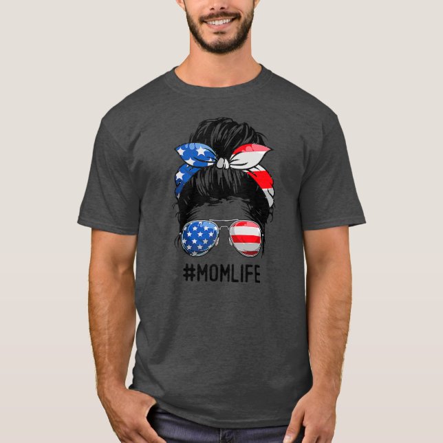 American Mama Life Messy Bun 4. Juli T-Shirt (Vorderseite)