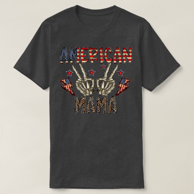 American Mama Skeleton Hand Western 4. Juli Le T-Shirt (Design vorne)
