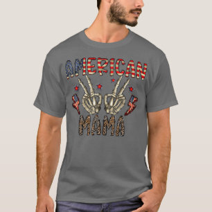 American Mama Skeleton Hand Western 4. Juli Le T-Shirt