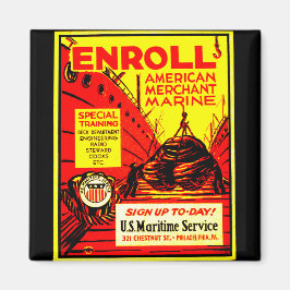 American Merchant Marine - Heute anmelden ! Magnet