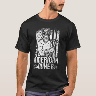 American Miner Aurum Miner Miner Miner Prospect Go T-Shirt