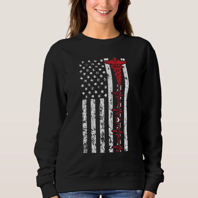American Nurse 4th Of July Patriotic Doctor Med St Sweatshirt (Vorderseite)