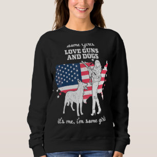 American Patriotic Girl some Girl Liebe Gewehre un Sweatshirt