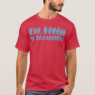 American Sign Language Deaf ASL The Future Is Acce T-Shirt