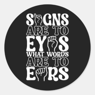 American Sign Language Deaf Awareness 12 Runder Aufkleber