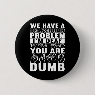 American Sign Language Deaf Awareness 16 Button