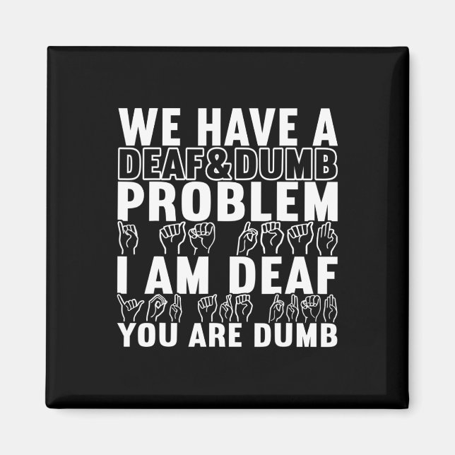 American Sign Language Deaf Awareness 20 Magnet (Vorne)