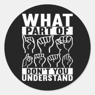 American Sign Language Deaf Awareness 7 Runder Aufkleber