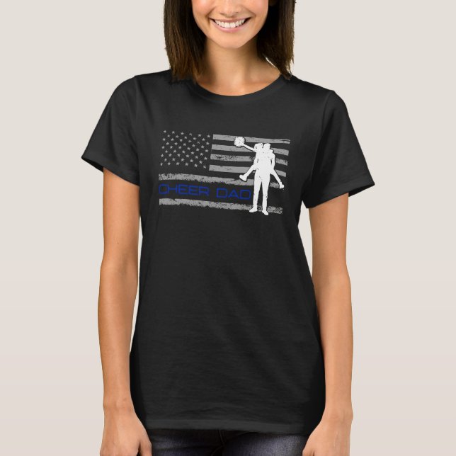 American US Flag Cheer Dad 4th of July Father's Da T-Shirt (Vorderseite)