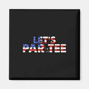 American Usa Flag Let's Par T-Shirt Party Golf Fun Magnet