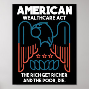 American Wealthcare Act Absetzen Trump Poster