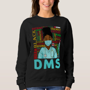 American Women Black Dms Nurse Black History Sweatshirt