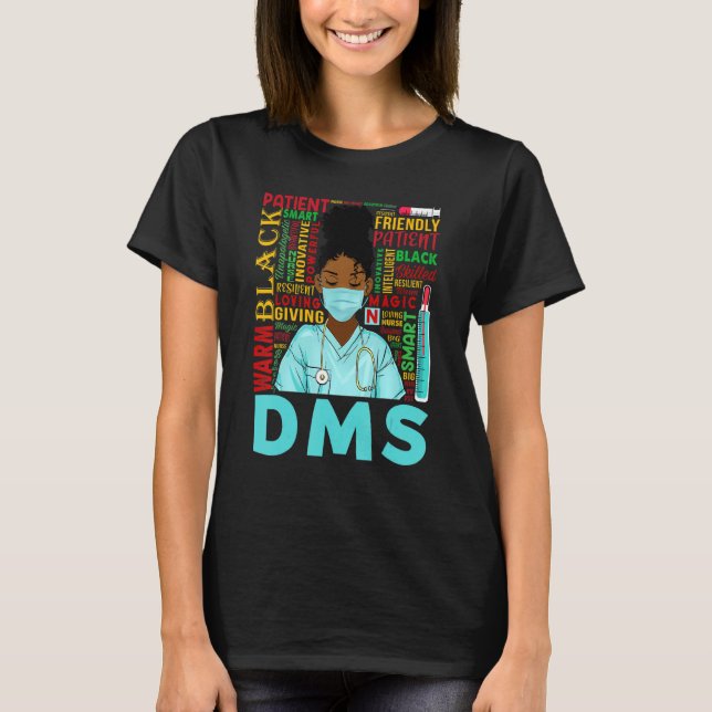 American Women Black Dms Nurse Black History T-Shirt (Vorderseite)