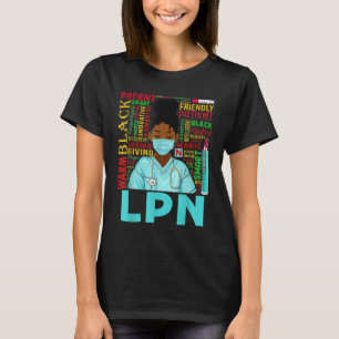 American Women Black LPN Nurse Black History T-Shirt