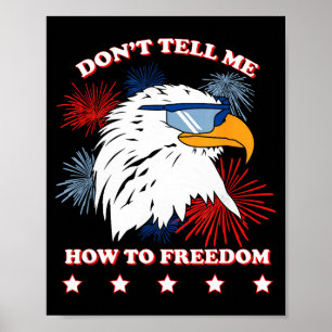 Americana Don’t Tell Me How To Dom  Poster