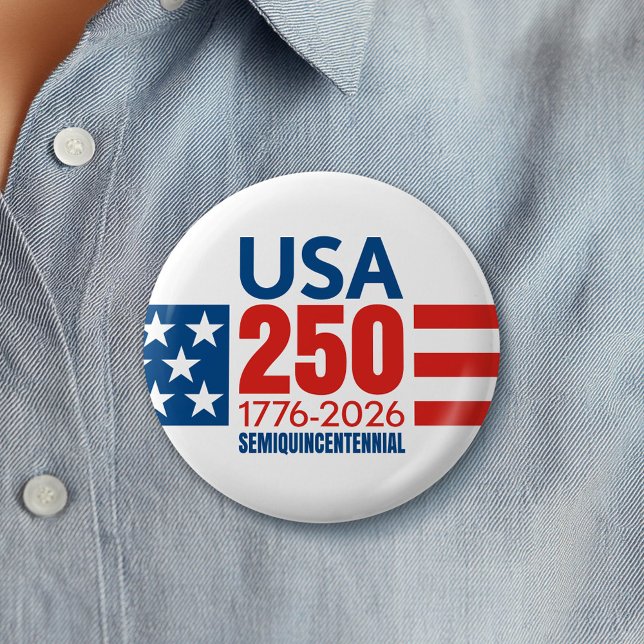 America's 250th Birthday - Stars and Stripes Button (Celebrate America's 250th Birthday with a Collectible Button for the 2026 Festivities)