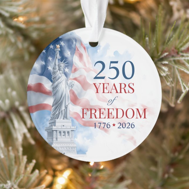 America's Semiquincentennial 250 Years Freedom Ornament (Baum)