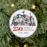 America's Semiquincentennial 250 Years of Freedom Keramik Ornament<br><div class="desc">United States Semiquincentennial, Statue of Liberty & USA Flag Illustration Ornament</div>