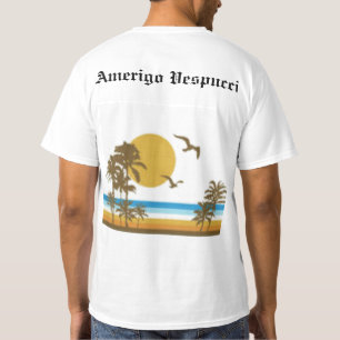 Amerigo- VespucciT - Shirt