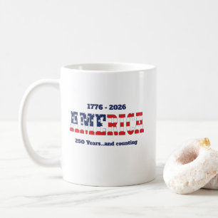 Amerika 1776-2026 Spruch Kaffeetasse