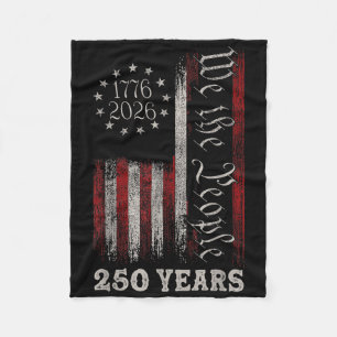 Amerika 250. Geburtstag US-Flagge 250 Jahre Wir da Fleecedecke