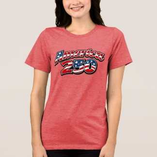 Amerika 250 Jahre Feier mit Sternen & Streifen Tri-Blend Shirt