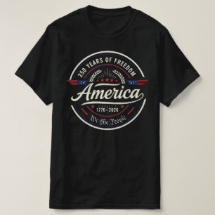 Amerika 250 Jahre Freiheit 250. Jubiläum T-Shirt
