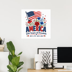 Amerika 250 Jahre Freiheits-Blumenflagge Poster
