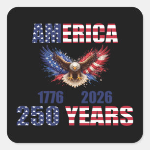 Amerika 250 Jahre – Patriotischer Adler 1776–2026 Quadratischer Aufkleber