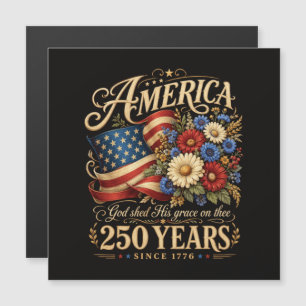 Amerika 250 Jahre seit 1776 Florales Patriotisches Magnetkarte