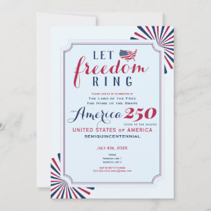 Amerika 250 Jahre US-Jubiläum Lass Freiheit erklin Einladung