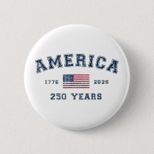 Amerika 250 Jahre USA Vereinigte Staaten Flagge 4. Button