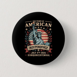 Amerika 250. Jubiläum 250 Jahre Amerika Button