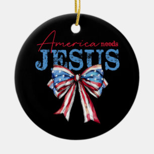 Amerika braucht Jesus Christlich USA-Flagge Coquet Keramik Ornament