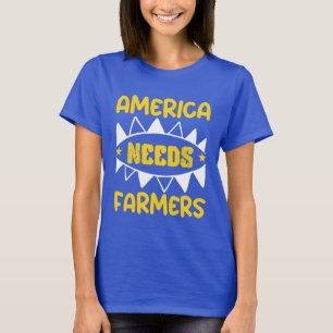 Amerika braucht Landwirte T-Shirt