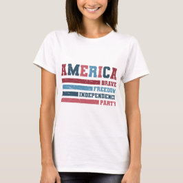 Amerika Brave, Freiheit, Unabhängigkeitspartei T-Shirt