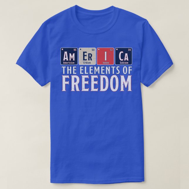 Amerika Die Elemente der Freiheit regelmäßig Tabel T-Shirt (Design vorne)