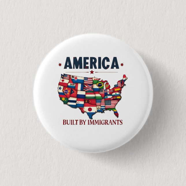 Amerika erbaut von Immigranten Patriotic American Button (Vorderseite)