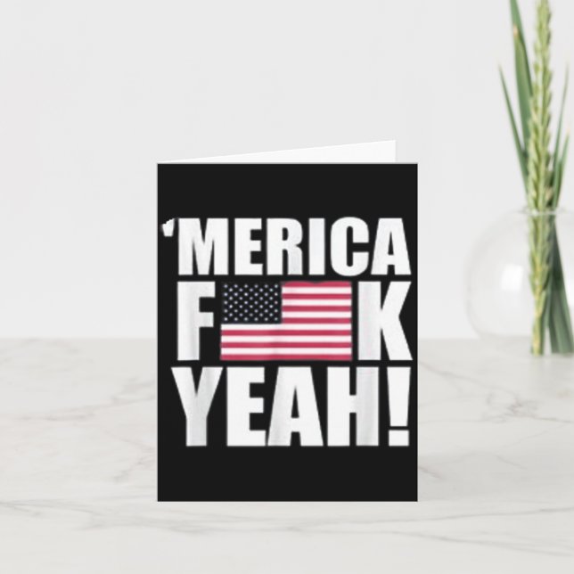 Amerika F Yeah Fourth 4th Juli Karte (Vorderseite)