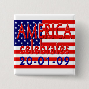 AMERIKA feiert Barack Obama Vorsitz Button