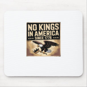 Amerika-Flagge Dekor Keine Könige In Amerika Seit Mousepad