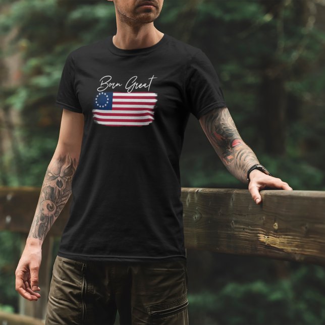 Amerika Geboren Great Still Great USA Rustikale Fl T-Shirt (Von Creator hochgeladen)