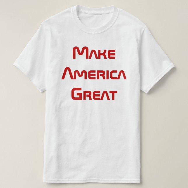 Amerika groß machen T-Shirt (Design vorne)