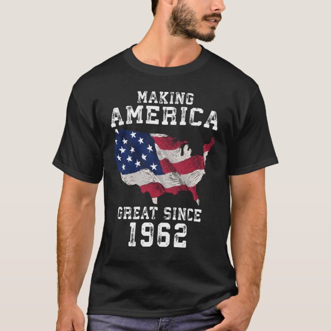 Amerika groß seit 1962 machen T-Shirt (Vorderseite)