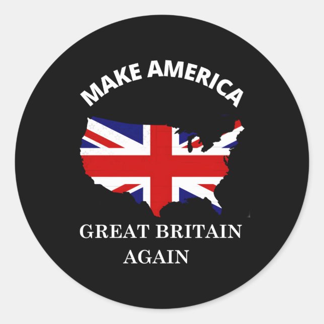 Amerika Großbritannien wieder Großbritannien Großb Runder Aufkleber (Vorderseite)