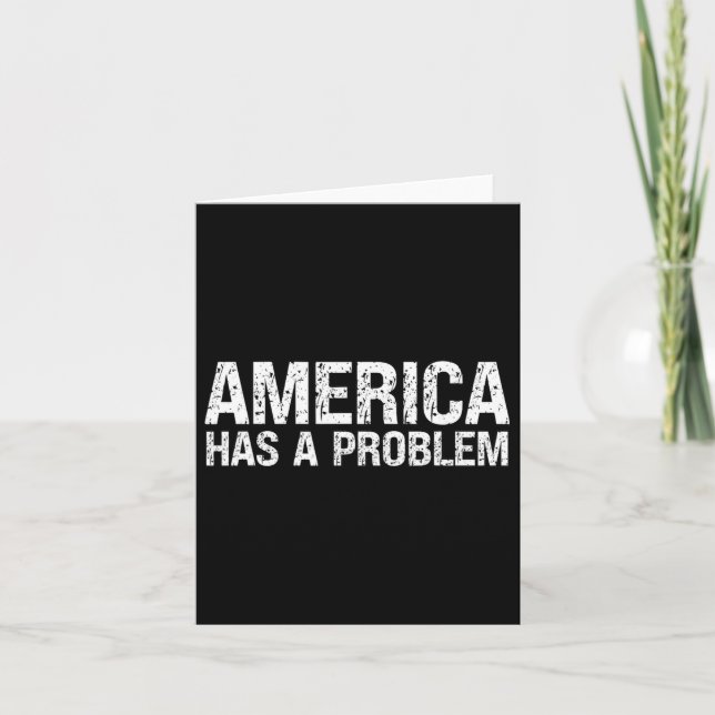 Amerika hat ein Problem Karte (Vorderseite)