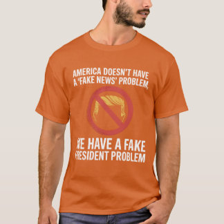 Amerika hat kein Fake-Nachrichtenproblem, wir habe T-Shirt