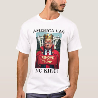Amerika hat keinen König T-Shirt